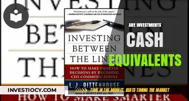 Decoding Investments: Are They Truly Cash Equivalents?