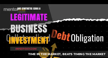 Exploring the Legitimacy of Synthetic CDOs as a Business Investment