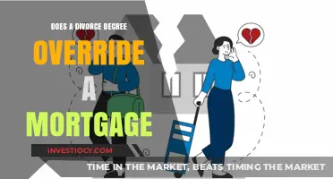 Navigating Divorce and Mortgages: Understanding the Legal Override