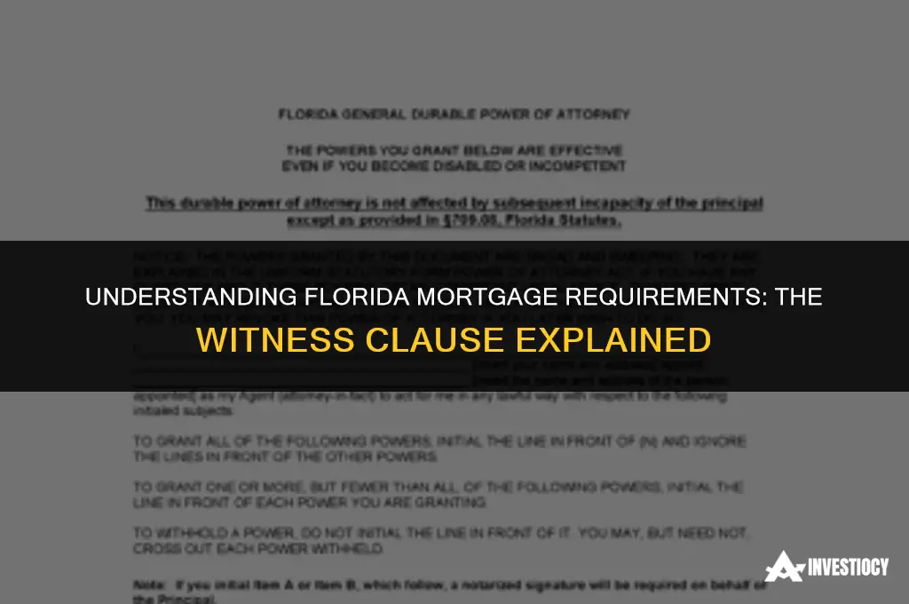 does a florida mortgage require two witnesses