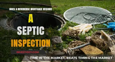 Exploring Reverse Mortgages: Is a Septic Inspection Necessary?