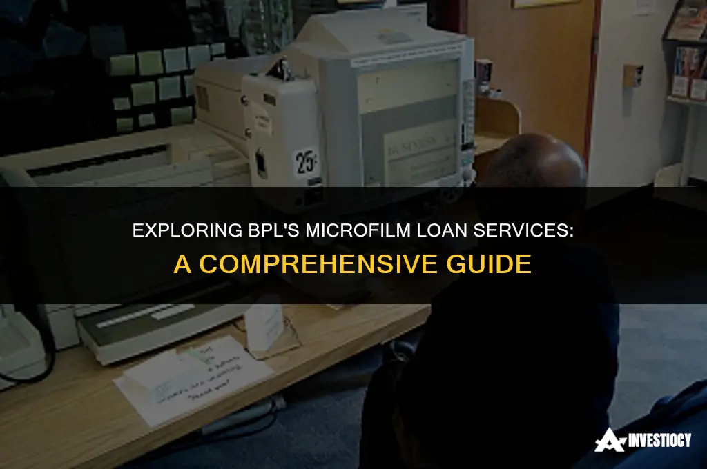 does bpl loan out microfilm