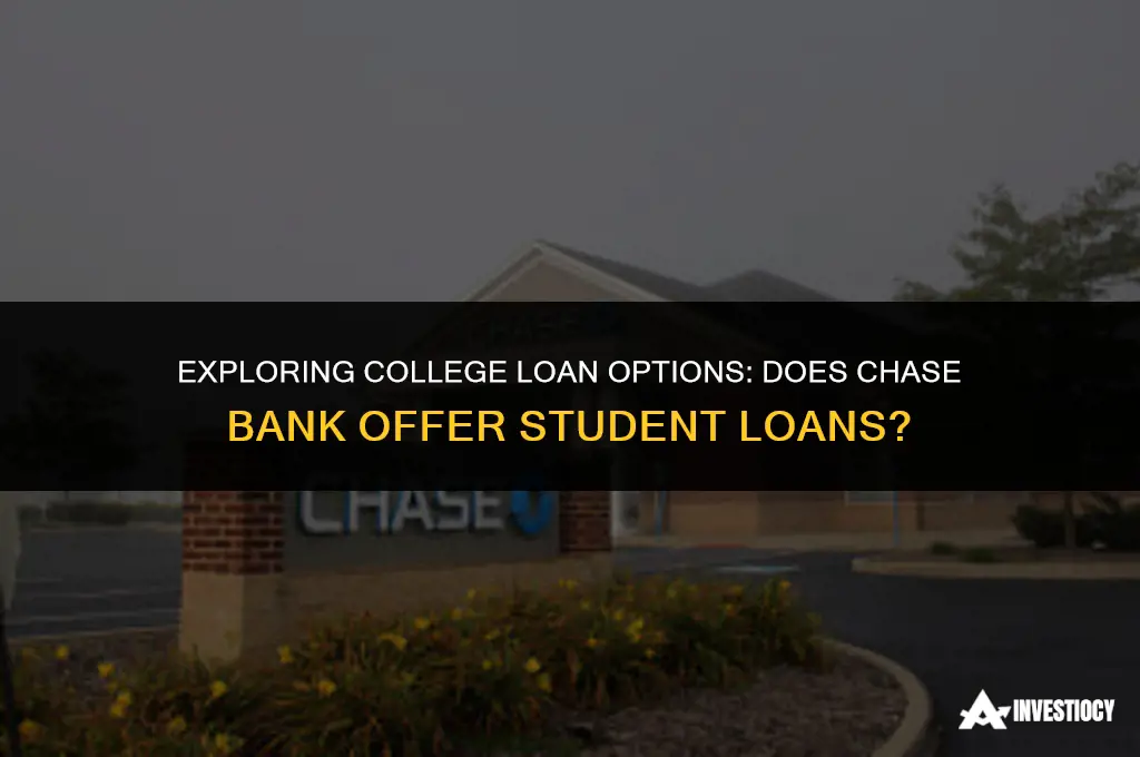 does chase do college loans