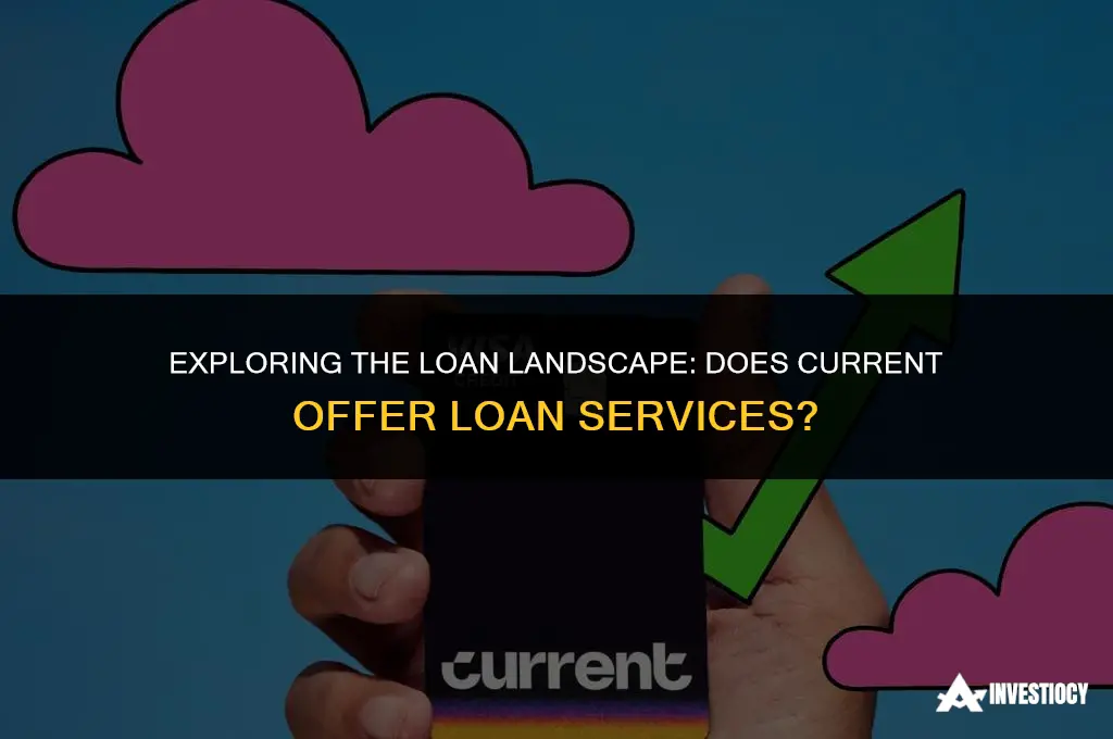 does current do loans
