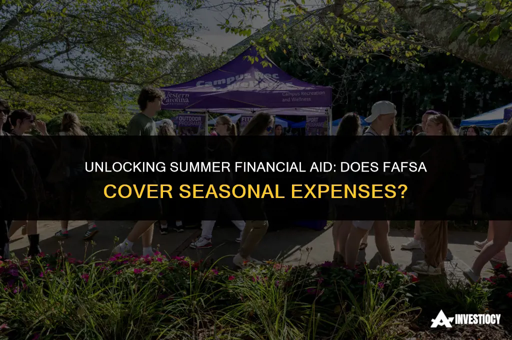 does fafsa provide summer loans