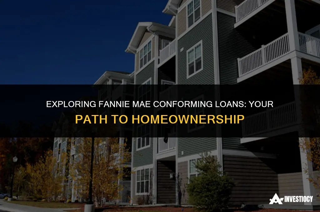 does fannie conforming loan