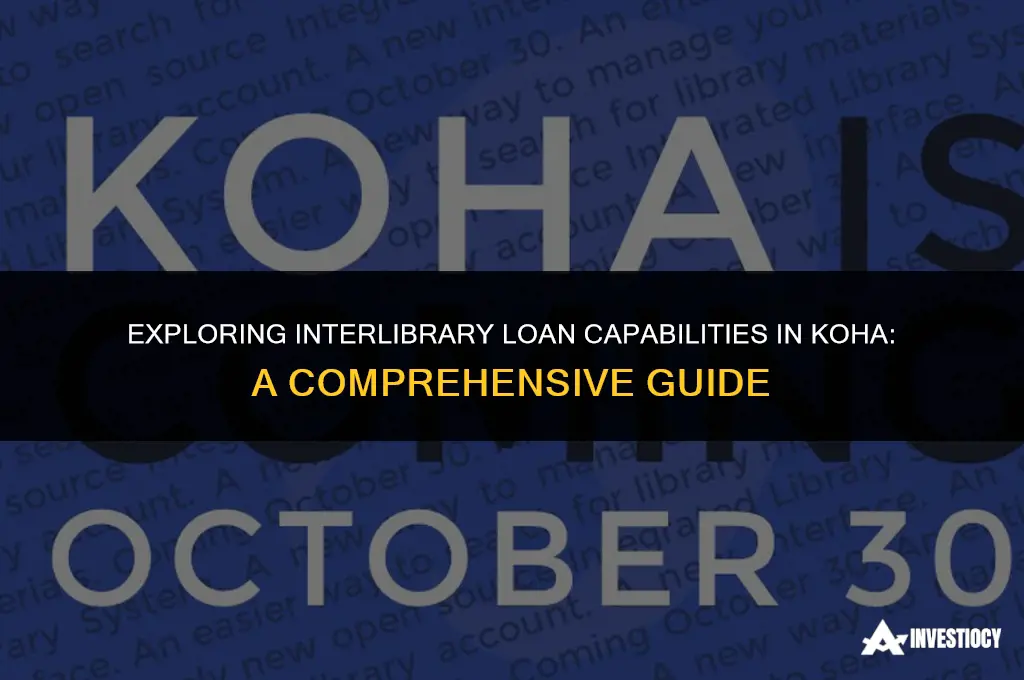 does koha have interlibrary loan