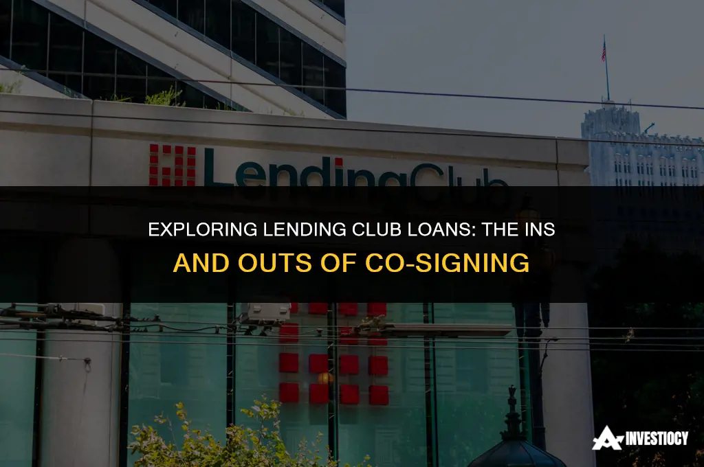 does lending club loans do cosigning