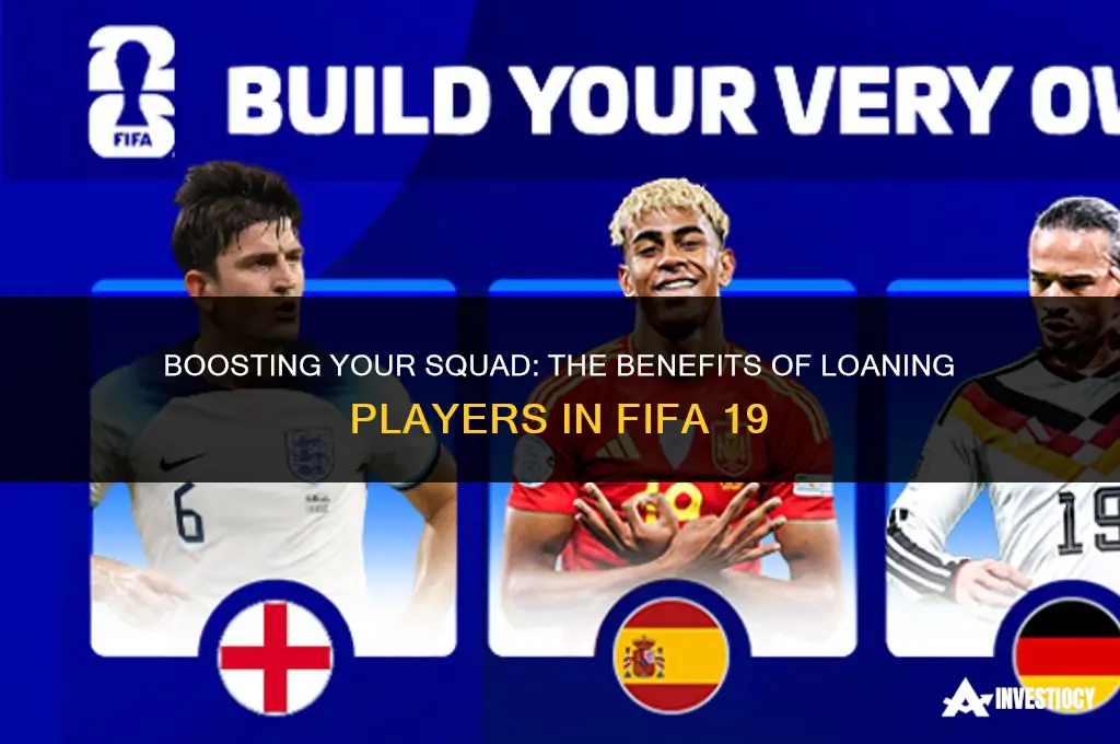 does loaning players in fifa 19 help