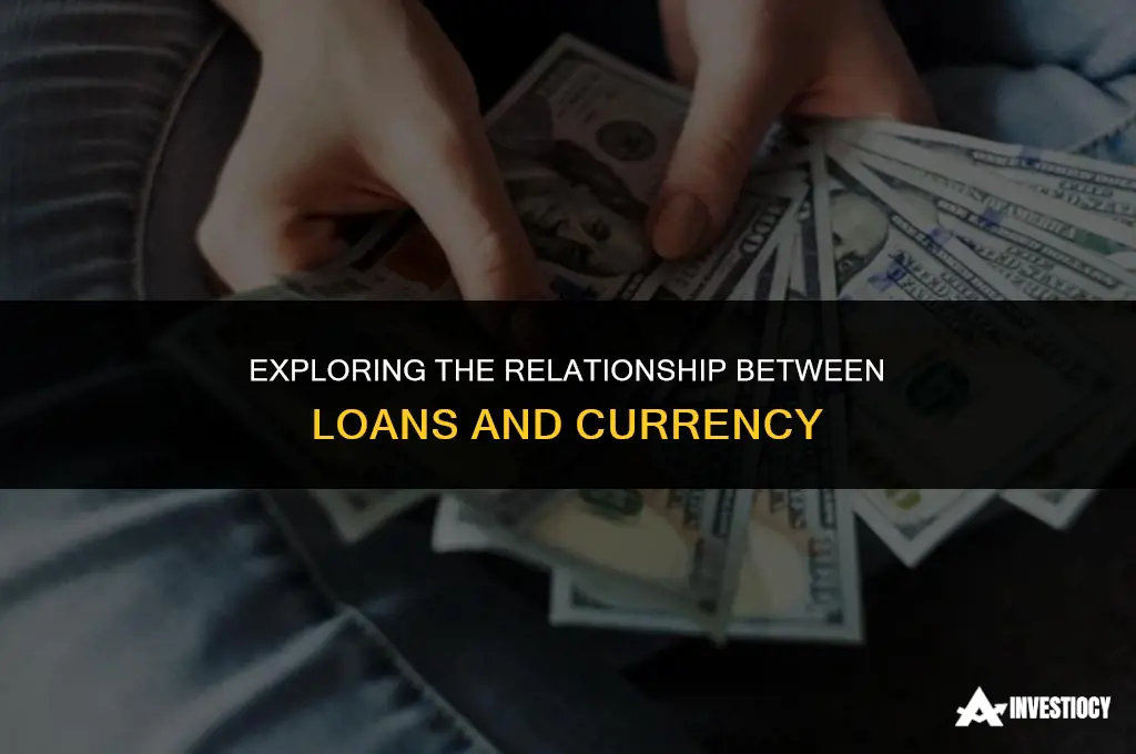 does loans belong to currencu