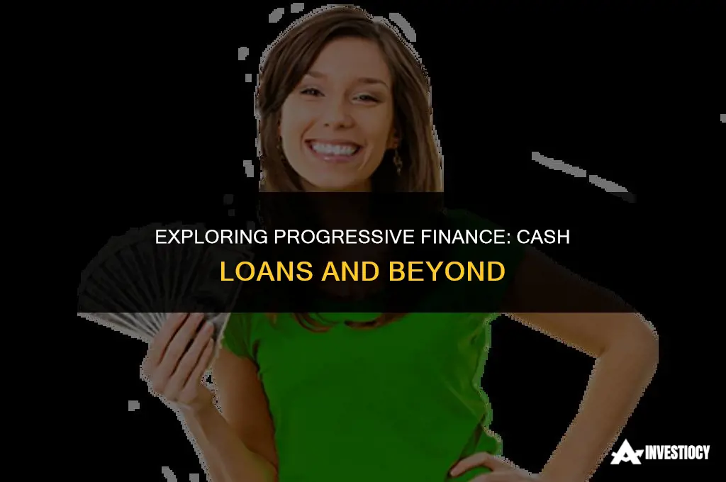does progressive finance do cash loans