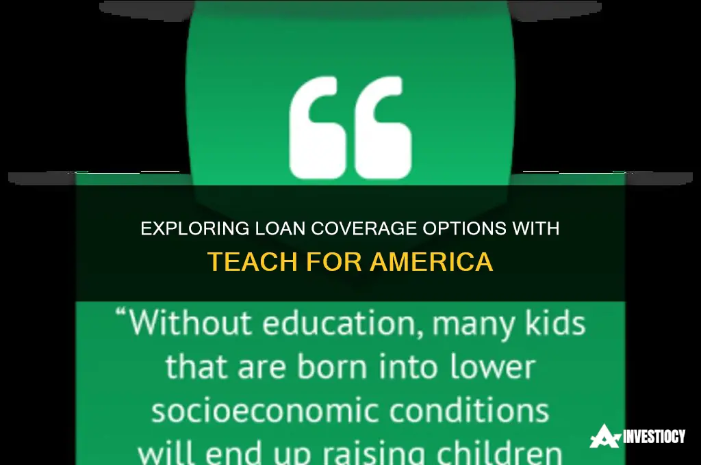 does teach for america cover loans
