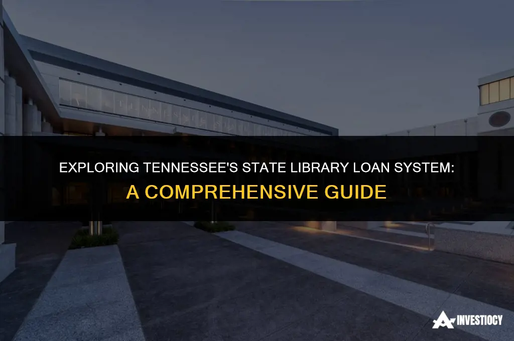 does tennessee have a state library loaning system
