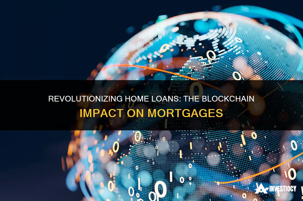 how blockchain technology is impacting the mortgage industry