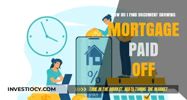 How to Locate Documents Confirming Your Mortgage Payoff