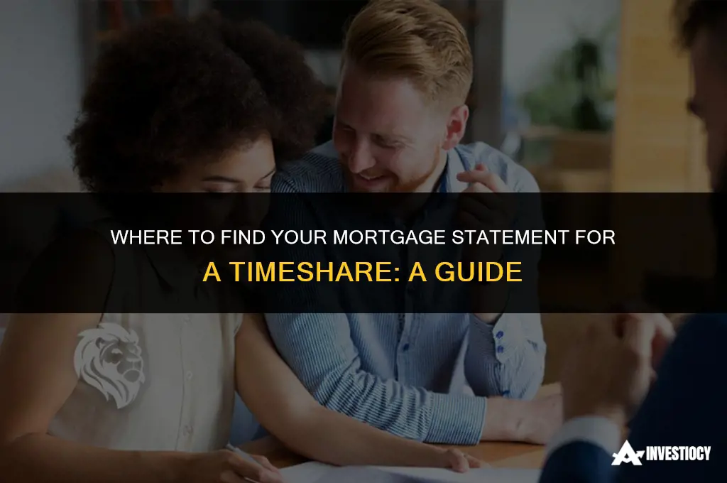how do i find my mortgage statement timeshare