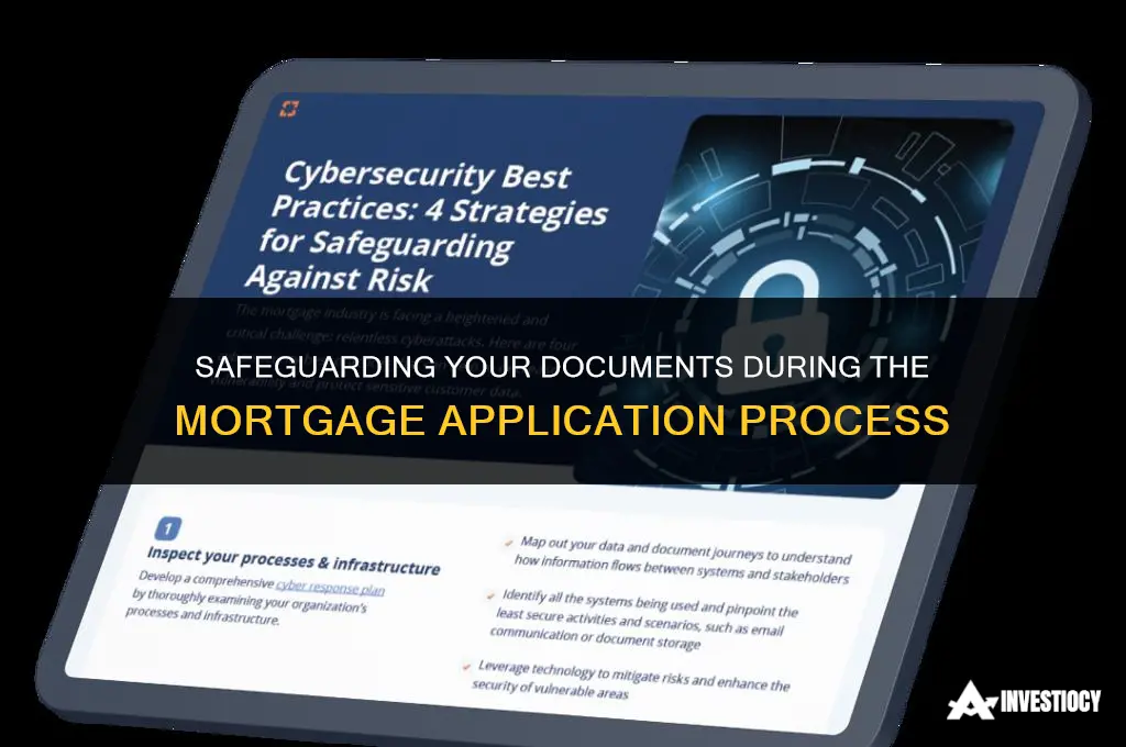 how do i protect my documents applying for a mortgage
