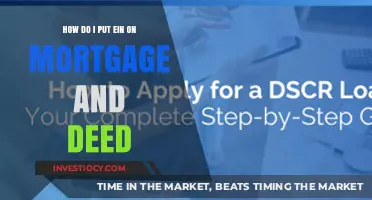 Securing Your Property: How to Put an EIN on Mortgage and Deed