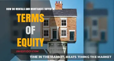 Understanding Equity: The Key Differences Between Rentals and Mortgages