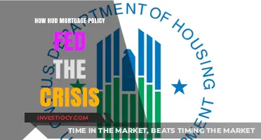 How HUD Mortgage Policies Fueled the Housing Crisis
