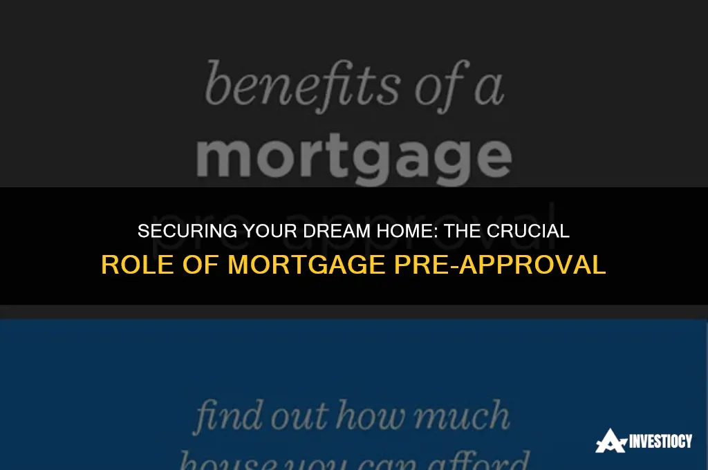 how important is a pre approval for a mortgage