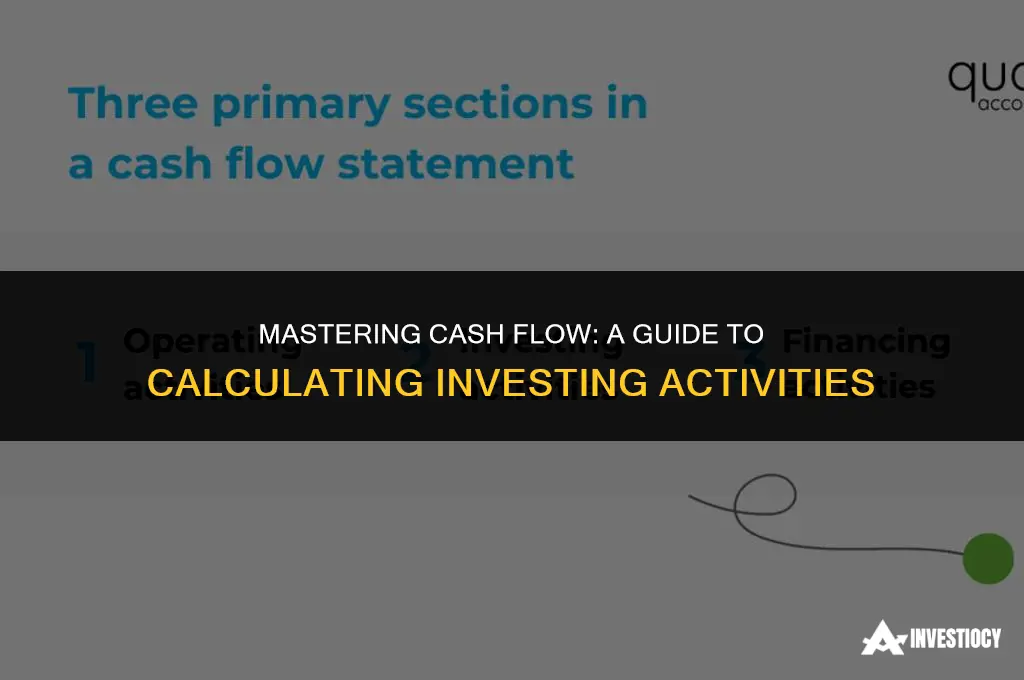 how to calculate investing activities in cash flow