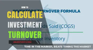 Maximizing Returns: A Guide to Calculating Investment Turnover