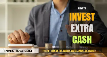 Smart Strategies: Investing Your Extra Cash for Maximum Returns