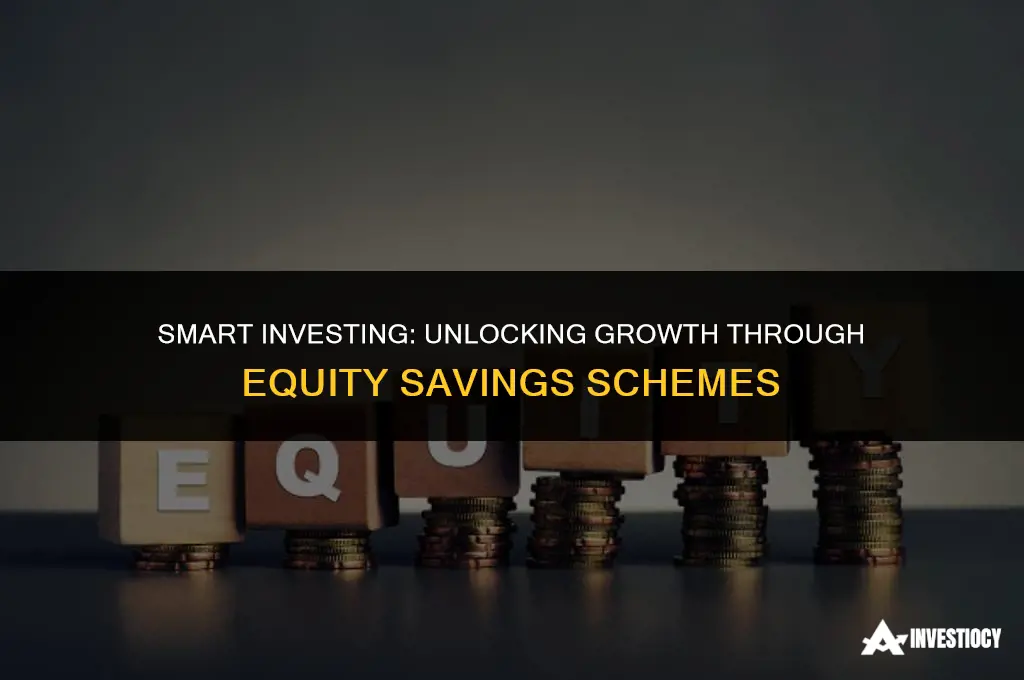 how to invest in equity saving scheme
