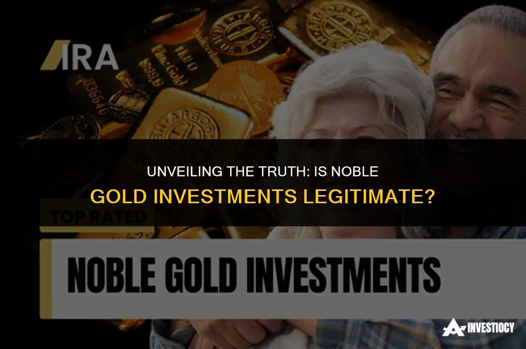 is noble gold investments legit