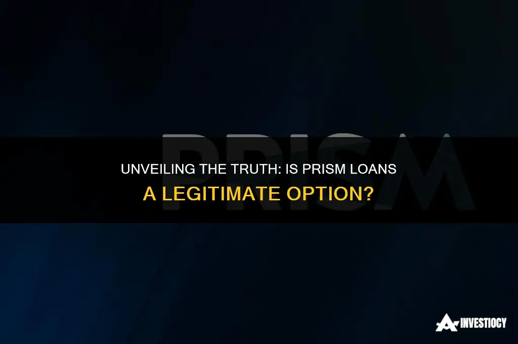 is prism loans legitimate