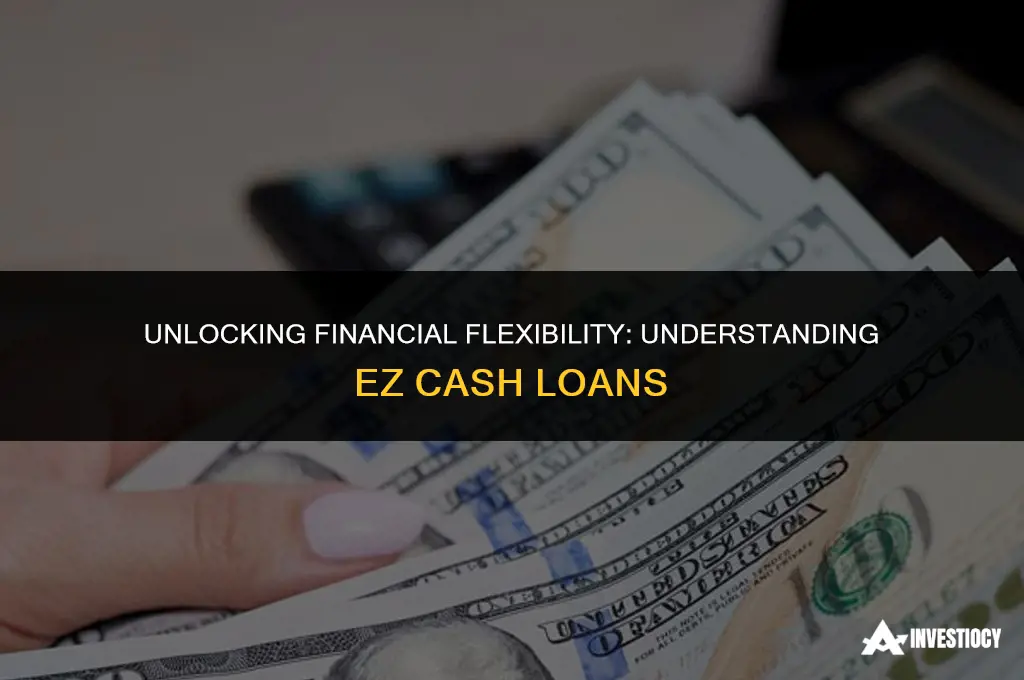 what is ez cash loan