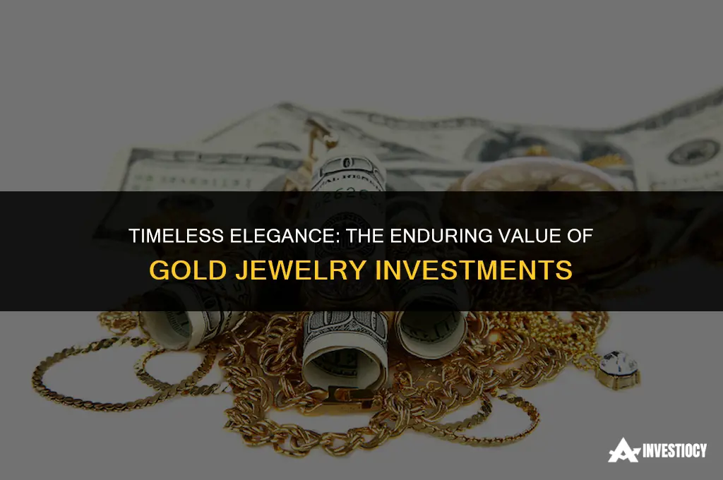 why invest in gold jewelry